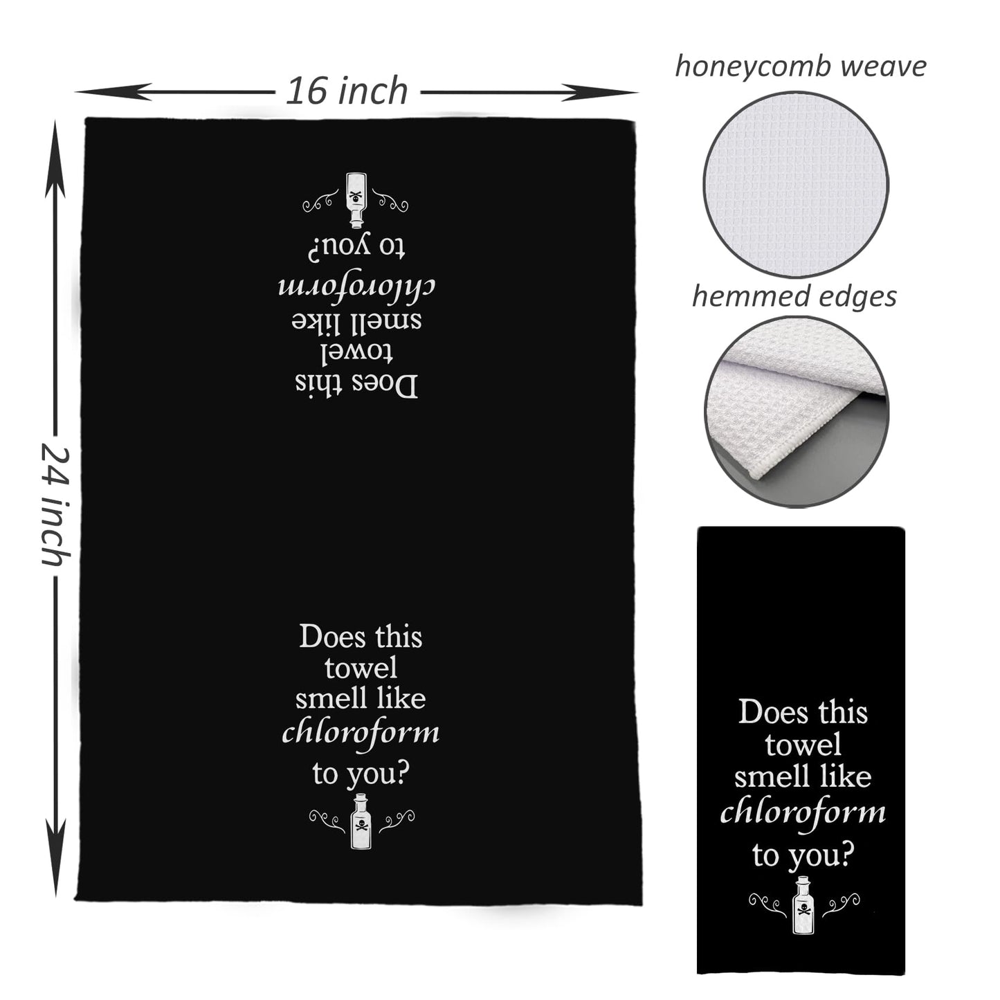 DOTAIN Funny Kitchen & Bath Towels - Dish & Hand Towels with Saying, Decor, Does This Towel Smell Like Chloroform?, 16x24