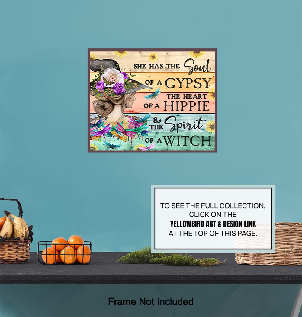 Witch Wall Art & Decor - She Has The Soul Of A gypsy The Heart Of A Hippie - Boho Wall Art - Witchy Room Decor - Pagan Gifts for Women - Goth Gothic Wiccan Wicca Artwork - Hippie Poster 8X10 UNFRAMED
