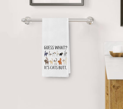 Zeghk Guess What? It's Cat Butt Funny Dish Towel for Kitchen, Cute Tea Hand Towel, Decorative Bathroom Towel, Cat Lovers Gift 16x24 Inch