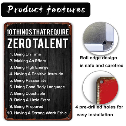 10 Things That Require Zero Talent Wall Art Motivational Poster Retro Metal Tin Sign,Inspirational Wall Decor Metal Plaque for Office Workplace Classroom Gifts Home Art Wall Decor 8x12 Inch