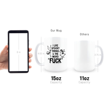 Hogg Halloween Coffee Mug, 15 oz Ceramic Halloween Coffee Cup, I Like Spooky Things And The F Word Mug, I Like Spooky Things And The F Word, White Elephant Cup, Funny Gag Gifts