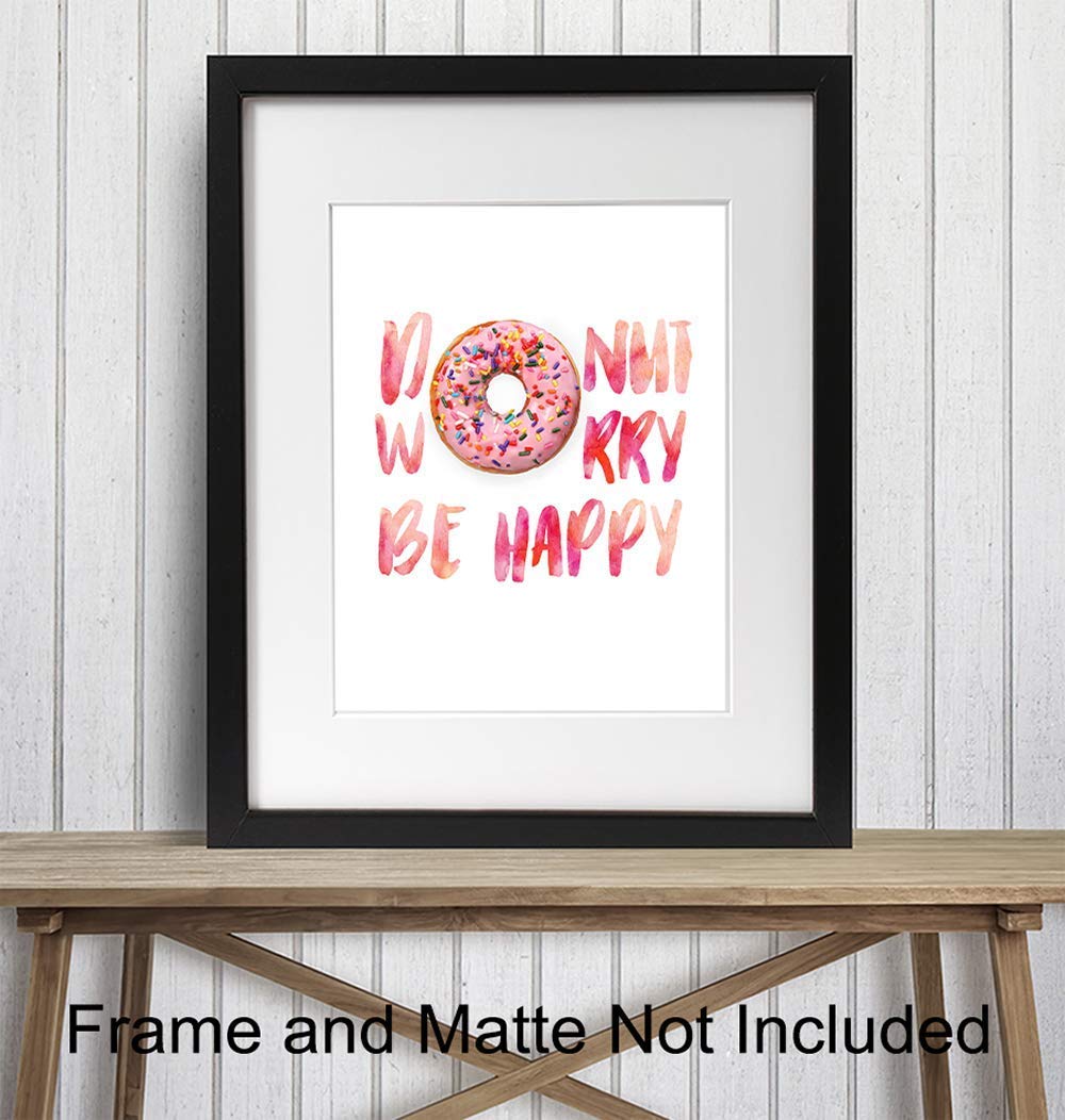 Donut Wall Decor - Funny Kitchen, Dining Room, Cafe Decor - Cute Donut Worry Wall Art for Coffee Bar, Restaurant - Unique Housewarming Gift - Inspirational Quote Poster Picture Print