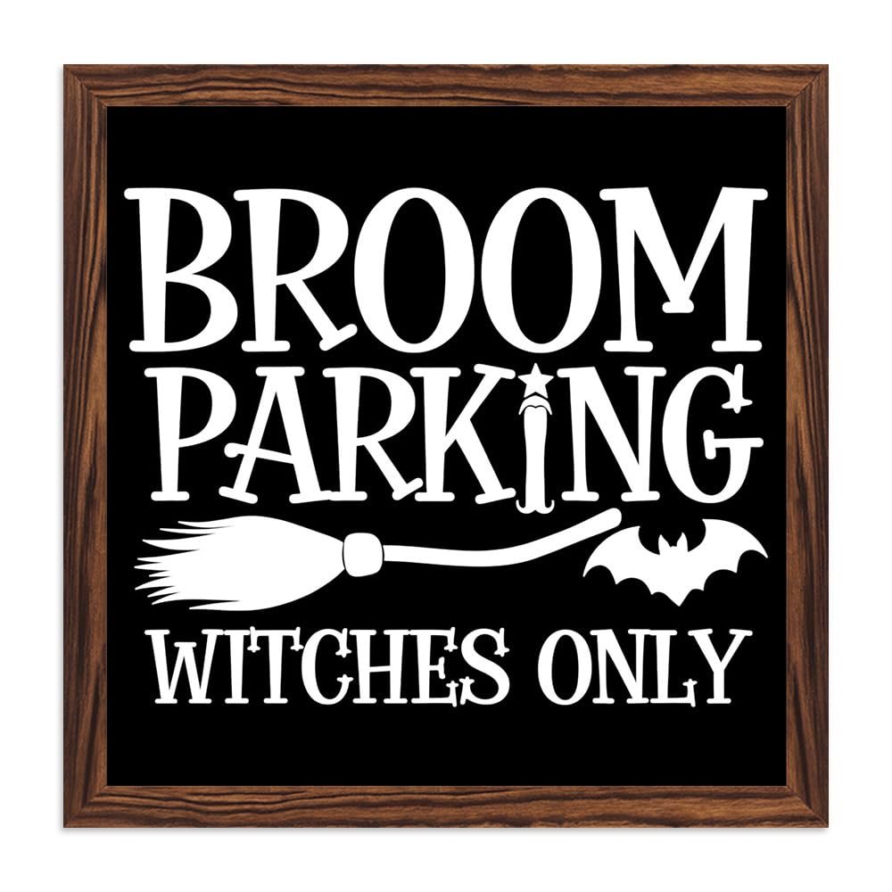 Halloween Broom Parking Only All Others Will Be Toad Wooden Sign, With Frame Witch Broom Plaque Sign for Home Patio, Cafe, Porch Halloween Decor 7.87x7.87 Inch