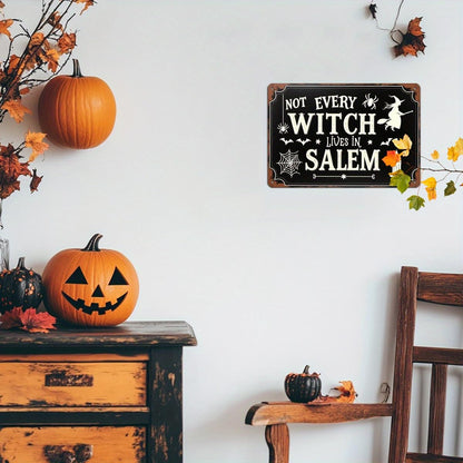 Not Every Witch Lives in Salem Halloween Retro Metal Tin Sign Wall Art Decor for Home Farmhouse Halloween Party Indoor Outdoor 8x12 Inch