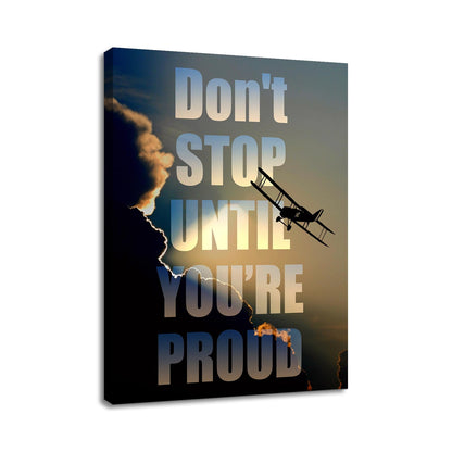 YSPCSUN Inspirational Poster for Office Canvas Wall Art, Don't Stop Until You're Proud Airplane Quote Print for Home Office Dorm Classroom, Single Panel Wall Decor 24x18inch