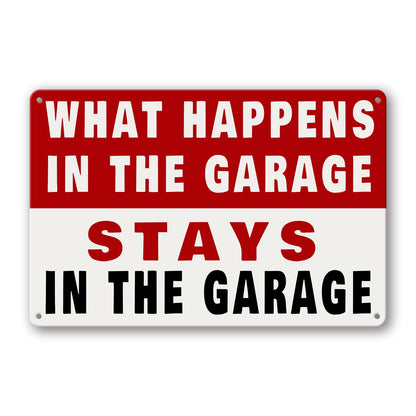 Metal Tin Garage Sign Man Cave Wall Decor For Men What Happens In The Garage Stays In The Garage Signs Funny Room Accessories Home Decorations Bar Signs Garage Rules Garage Stuff Gifts 12 X 8 Inch