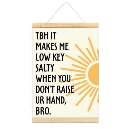 CVDGUFY Humorous Classroom Interaction Wooden Wall Art (Gen Z Slang Edition) - Motivational and Inspirational Decor for Office, Classroom, and Dorm | 30x40cm Canvas Print