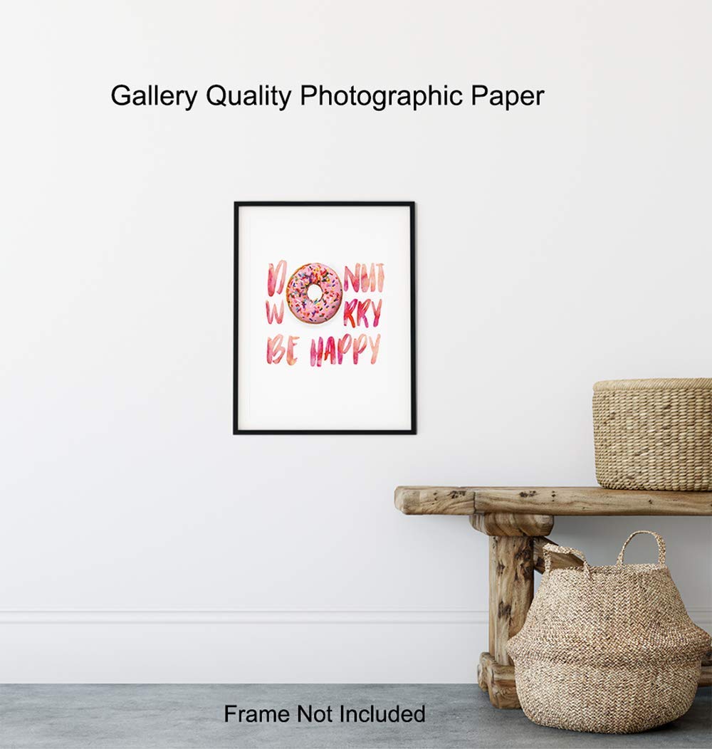 Donut Wall Decor - Funny Kitchen, Dining Room, Cafe Decor - Cute Donut Worry Wall Art for Coffee Bar, Restaurant - Unique Housewarming Gift - Inspirational Quote Poster Picture Print