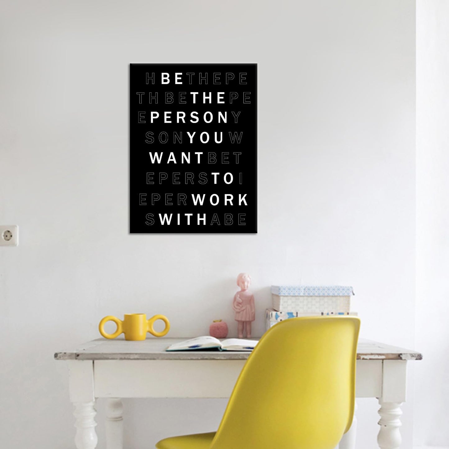 YSPCSUN Inspirational Poster for Office Canvas Wall Art, Be the Person You Want to Work With Quote Print for Home Office Dorm Classroom, Single Panel Wall Decor 24x18inch