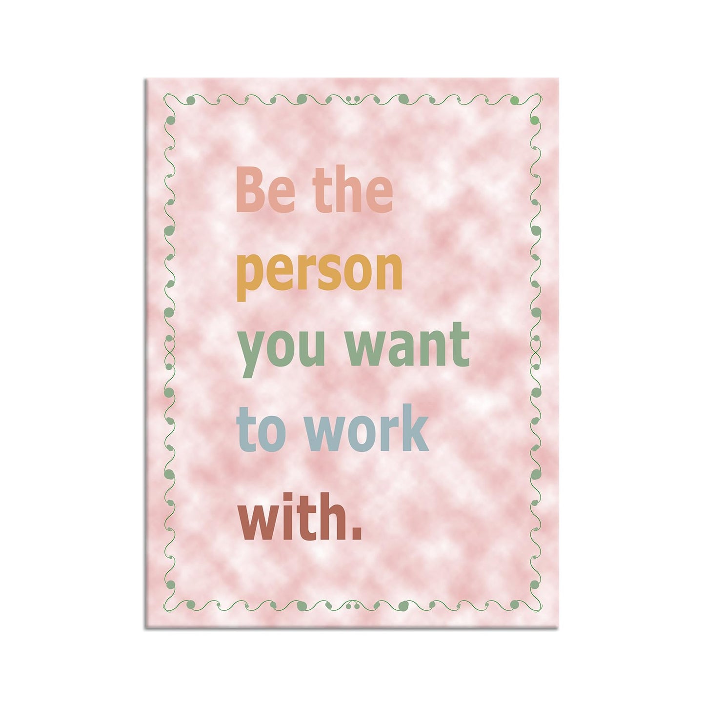 YSPCSUN Inspirational Posters for Office, Be the Person You Want to Work With Canvas Poster Single Panel Wall Decor for Home Office Dorm Classroom, Framed Canvas Art, 24x18inch