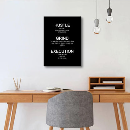 Motivational Poster Wall Art Inspirational Quotes Hustle Grind Execution Picture Print Positive Saying Painting Artwork for Modern Home Bedroom Office Workplace Stretched and Framed [18''W x 24''H]