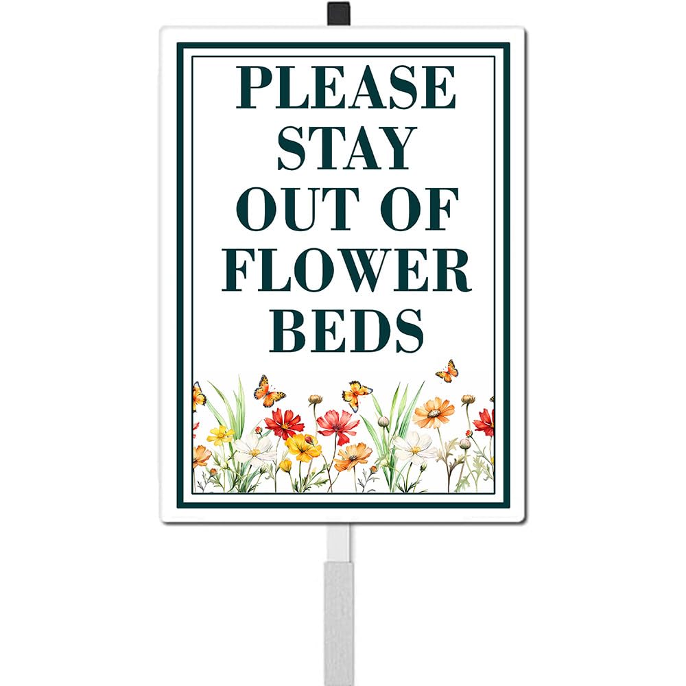 Stay Out Of Flower Beds Yard Sign With Stake Keep Off Sign,reflective Rustproof Sturdy Aluminum Sign For Outdoor Lawn Grass Garden Wildflowers Decoration（8x12in）