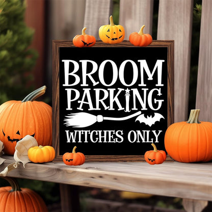 Halloween Broom Parking Only All Others Will Be Toad Wooden Sign, With Frame Witch Broom Plaque Sign for Home Patio, Cafe, Porch Halloween Decor 7.87x7.87 Inch