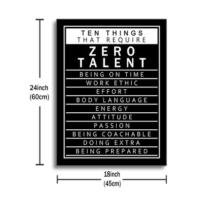 Inspirational Canvas Wall Art Motivational Posters 10 Things that Require Zero Talent Canvas Print Artwork Positive Inspirational Quotes Painting Office Wall Decor Stretched and Framed [18''Wx 24''H]