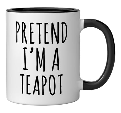 Pretend I'm A Teapot Funny Costume Party Halloween Ceramic Mug, Black/White