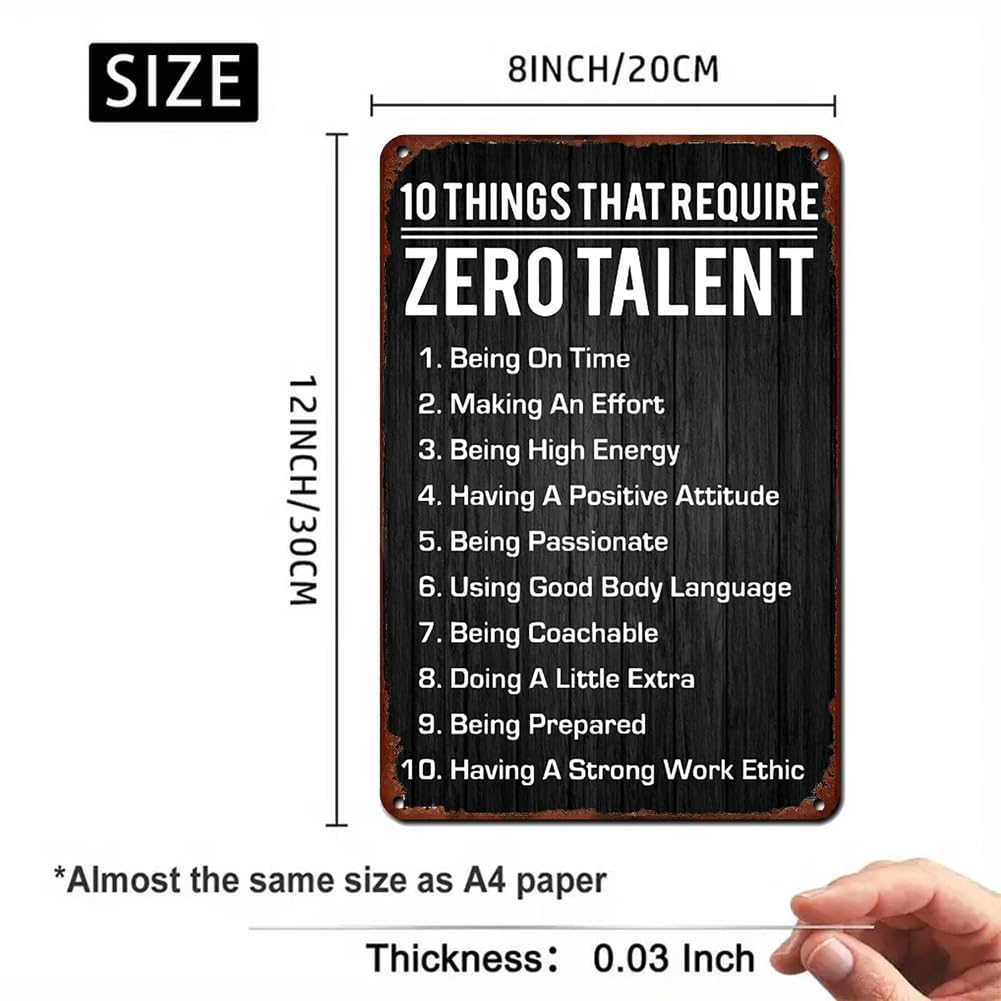 10 Things That Require Zero Talent Wall Art Motivational Poster Retro Metal Tin Sign,Inspirational Wall Decor Metal Plaque for Office Workplace Classroom Gifts Home Art Wall Decor 8x12 Inch