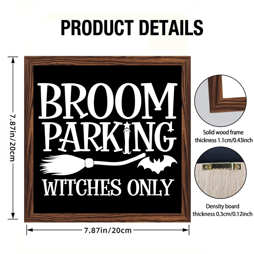 Halloween Broom Parking Only All Others Will Be Toad Wooden Sign, With Frame Witch Broom Plaque Sign for Home Patio, Cafe, Porch Halloween Decor 7.87x7.87 Inch