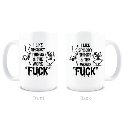 Hogg Halloween Coffee Mug, 15 oz Ceramic Halloween Coffee Cup, I Like Spooky Things And The F Word Mug, I Like Spooky Things And The F Word, White Elephant Cup, Funny Gag Gifts