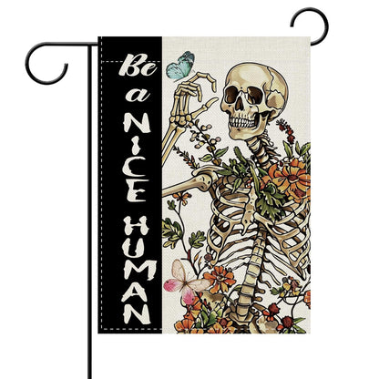 Dyrenson Funny Skeleton Decorative Garden Flag, Gothic Be a Nice Human Skull Flower Yard Outside Home Decoration, Spring Summer Floral Butterfly Burlap Outdoor Small Decor Double Sided 12 x 18