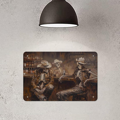 Metal Sign Poster 8x12 Inch Wild West Skeleton Cowboy in A Bar Oil Painting Print Western Wall Art Road Trip Gift Southwestern Cowboy Art Decor