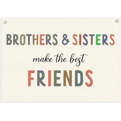 Nursery Wall Art Decor-Rectangular Banner Flag Poster Wall Decor Gifts for-Baby Kids Girl Boy-Playroom,Bedroom,Door Decoration-Christmas Gift-Brothers and Sisters Make The Best Friends-28.5"L×20"W