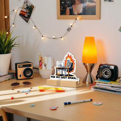 CTYNU Funny Skeleton Desk Decor Sign, Per My Last Email Skeleton Shaped Wood Sign Plaque with Wooden Stand for Home Office Desk Decor, Sarcastic Funny Office Gift for Coworkers