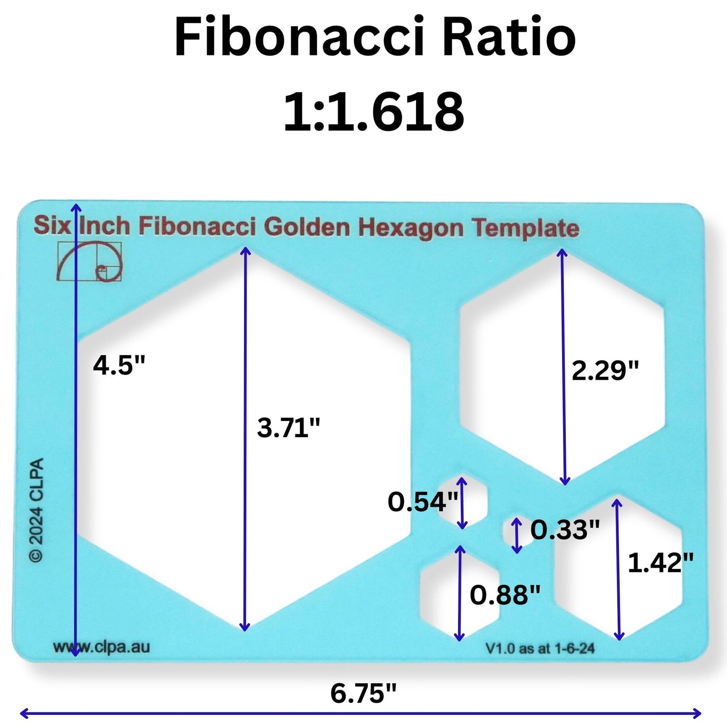 6" Hexagon Stencil Template — Golden Ratio Tool for Drawing — Fibonacci Template — Geometric Stencil for Art, Drafting and Quilting — Clear PETG — Made in Australia