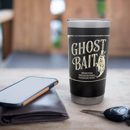 Ghost Bait Paranormal Investigator Ghost Hunting Halloween Stainless Steel Insulated Tumbler