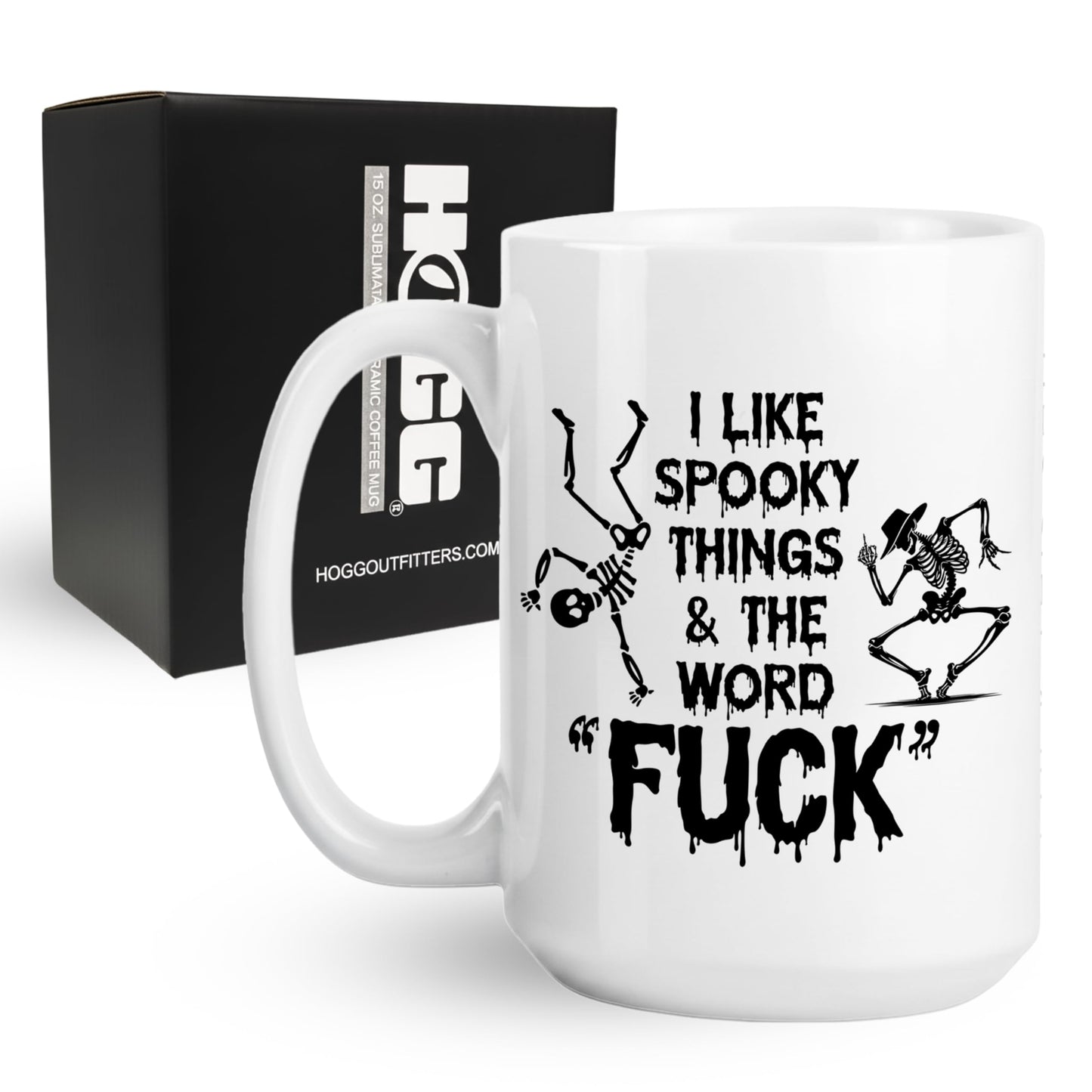 Hogg Halloween Coffee Mug, 15 oz Ceramic Halloween Coffee Cup, I Like Spooky Things And The F Word Mug, I Like Spooky Things And The F Word, White Elephant Cup, Funny Gag Gifts