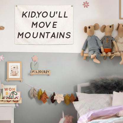 You’ll Move Mountains Nursery Banner-Hanging Rectangular Canvas Flag Poster Wall Art Decor for Kids Boy Girl,Bedroom Playroom Door Decoration,Christmas Gift 28.5"L×20"W