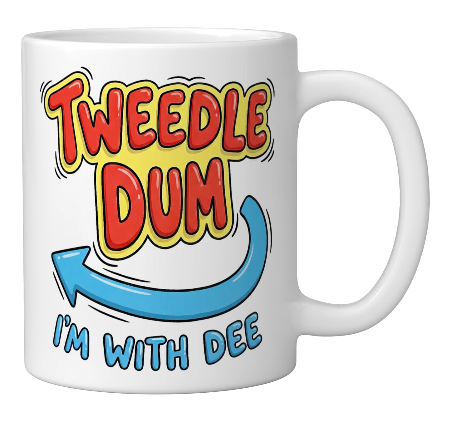 Tweedle Dum I'm With Dee Lazy Couple Matching Character Ceramic Mug, White