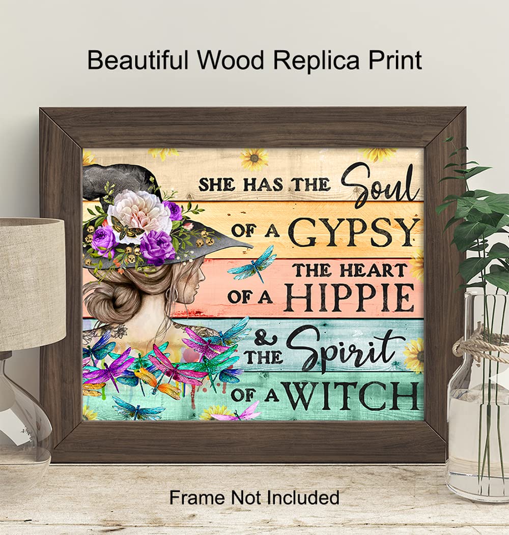 Witch Wall Art & Decor - She Has The Soul Of A gypsy The Heart Of A Hippie - Boho Wall Art - Witchy Room Decor - Pagan Gifts for Women - Goth Gothic Wiccan Wicca Artwork - Hippie Poster 8X10 UNFRAMED