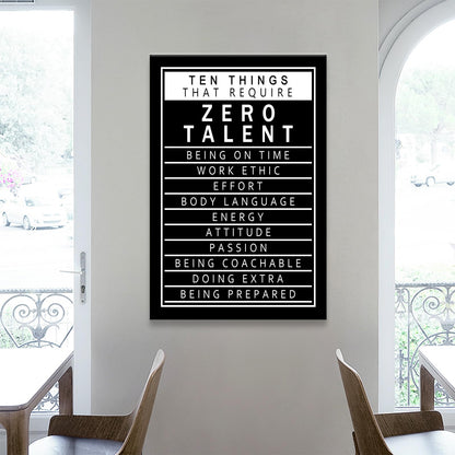 Motivational Canvas Wall Art Inspirational 10 Things that Require Zero Talent Posters Prints Artwork Success Quote Home Office Wall Decor Bedroom Living Room Framed Ready to Hang [24''W x 36''H]