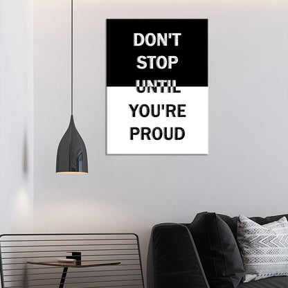YSPCSUN Inspirational Wall Art for Office Decor Don't Stop Until You're Proud Canvas Prints Framed Motivational Posters Black and White Artwork for Gym Men Bedroom Living Room 24x18 Inch