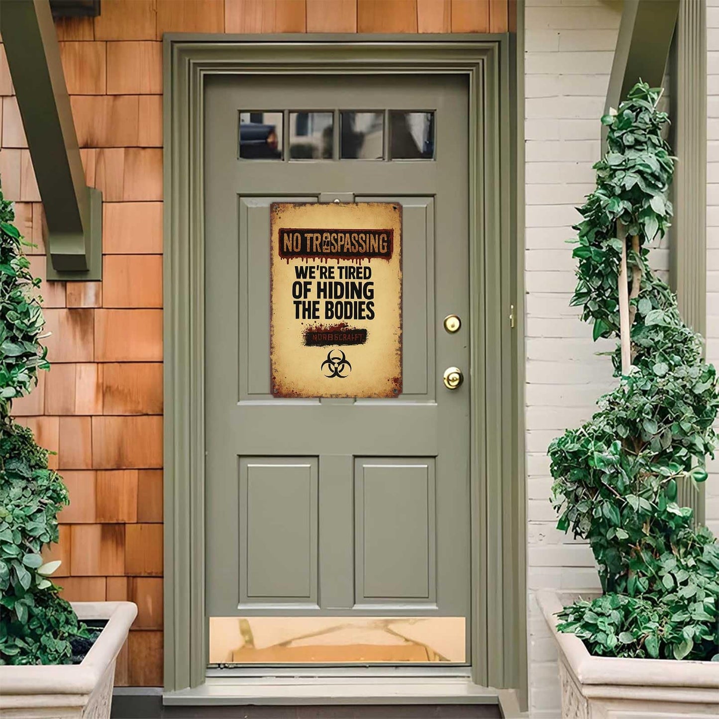 Outdoor Halloween Decor No Trespassing Sign-8x12inch Funny Metal Tin Sign We'Re Tired Of Hiding The Bodies