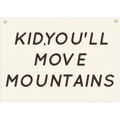 You’ll Move Mountains Nursery Banner-Hanging Rectangular Canvas Flag Poster Wall Art Decor for Kids Boy Girl,Bedroom Playroom Door Decoration,Christmas Gift 28.5"L×20"W