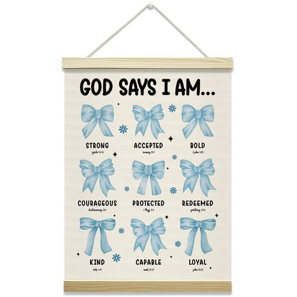 Christian Poster Hanger Frame-God Says I Am, Bule Bow Coquette Posters Canvas Wall Art for Women Girls Dorm Bedroom Decor, 12x16 Inches -028