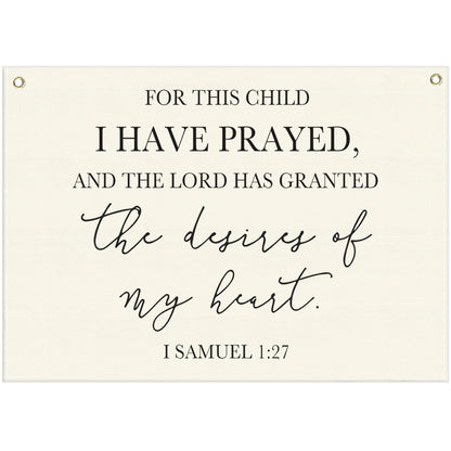 Nursery Wall Decor-Rectangular Canvas Banner Flag Poster Wall Decoration for Baby Kids Girl Boy,Nursery Bedroom Playroom Babyroom Decor-Baby Shower Christmas Gift-This Child I Have Prayed-28.5"L×20"W