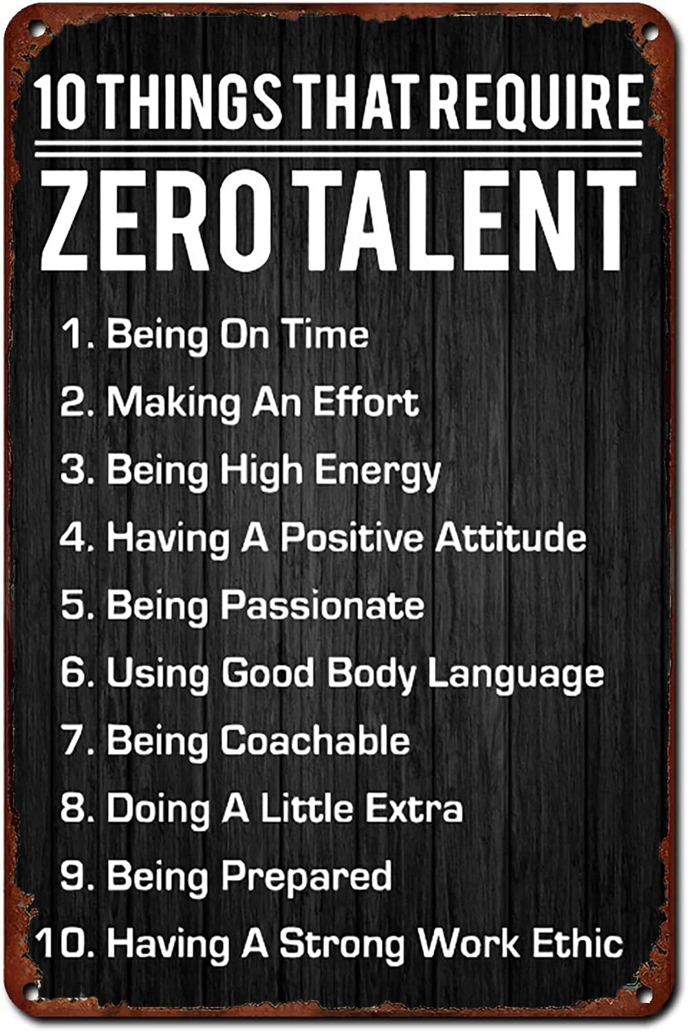 10 Things That Require Zero Talent Wall Art Motivational Poster Retro Metal Tin Sign,Inspirational Wall Decor Metal Plaque for Office Workplace Classroom Gifts Home Art Wall Decor 8x12 Inch