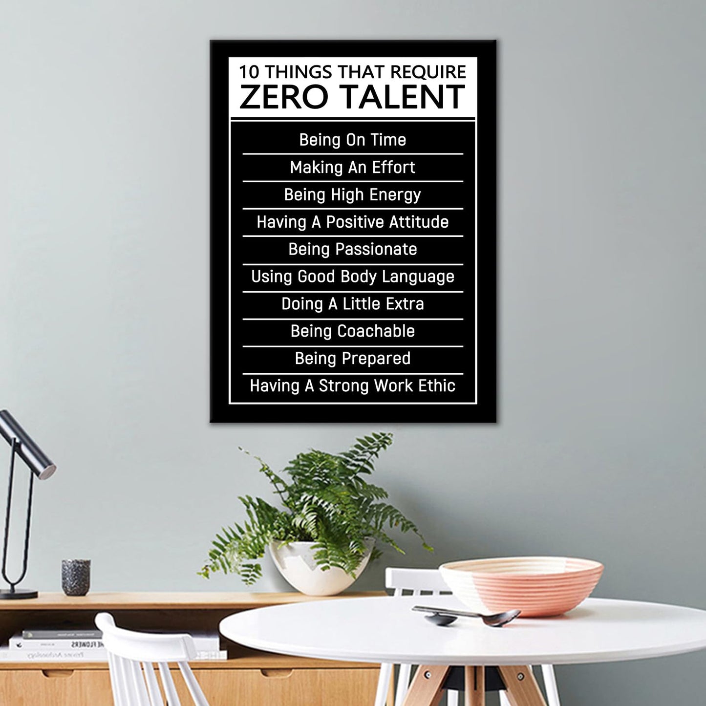 DINGFUN Inspirational Posters for Classroom 10 Things That Require Zero Talent Quote Canvas Wall Art Framed Growth Mindset Decor for School Teacher Office Student Guidance, 24x18 Inch