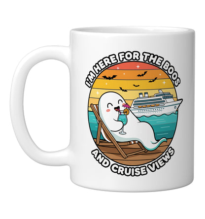 Halloween Ghost Cruise I'm Here The Boos And Cruise Vews Ceramic Mug, White