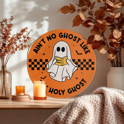 Fall Halloween Decor Sign, Ghost Door Sign, Rustic Welcome Plaque, Halloween Religious Ghost Home Decor, Bible Verse Front Porch Sign, Christian Gifts for Women Men