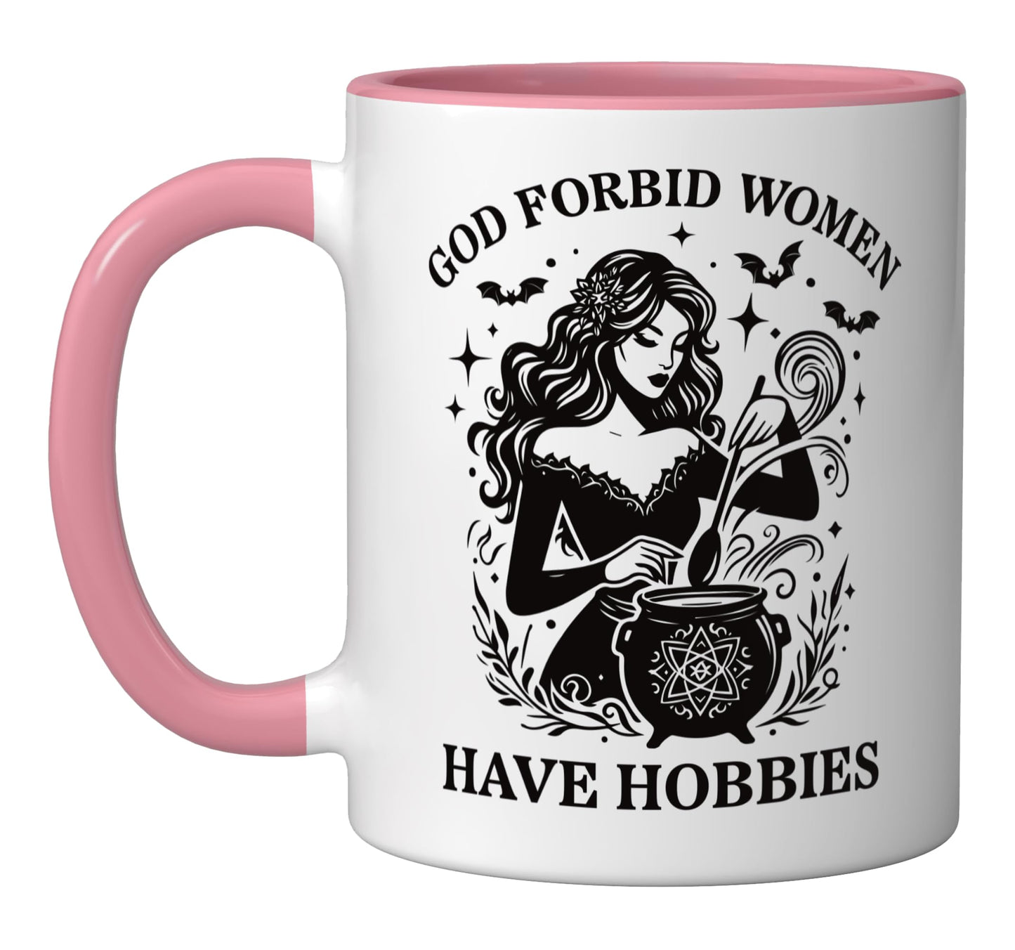 God Forbid Women Have Hobbies Witch Ceramic Mug, Pink/White