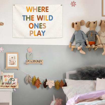 Nursery Rectangular Canvas Banner Flag-Where The Wild Ones Play Wall Sign Decor for Bedroom Playroom Babyroom Outdoor,Baby Shower Baptism Christmas Gift for Baby Boys Girls Kids-28.5"L×20"W