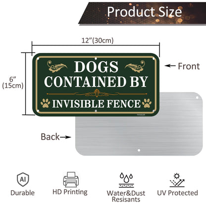 FKNSGR Dogs Contained By Invisible Fence Sign 2 Pack, 12 x 6 inches Rust Free .040 Aluminum Beware Of Dog Sign, UV Protected, Fade Resistant