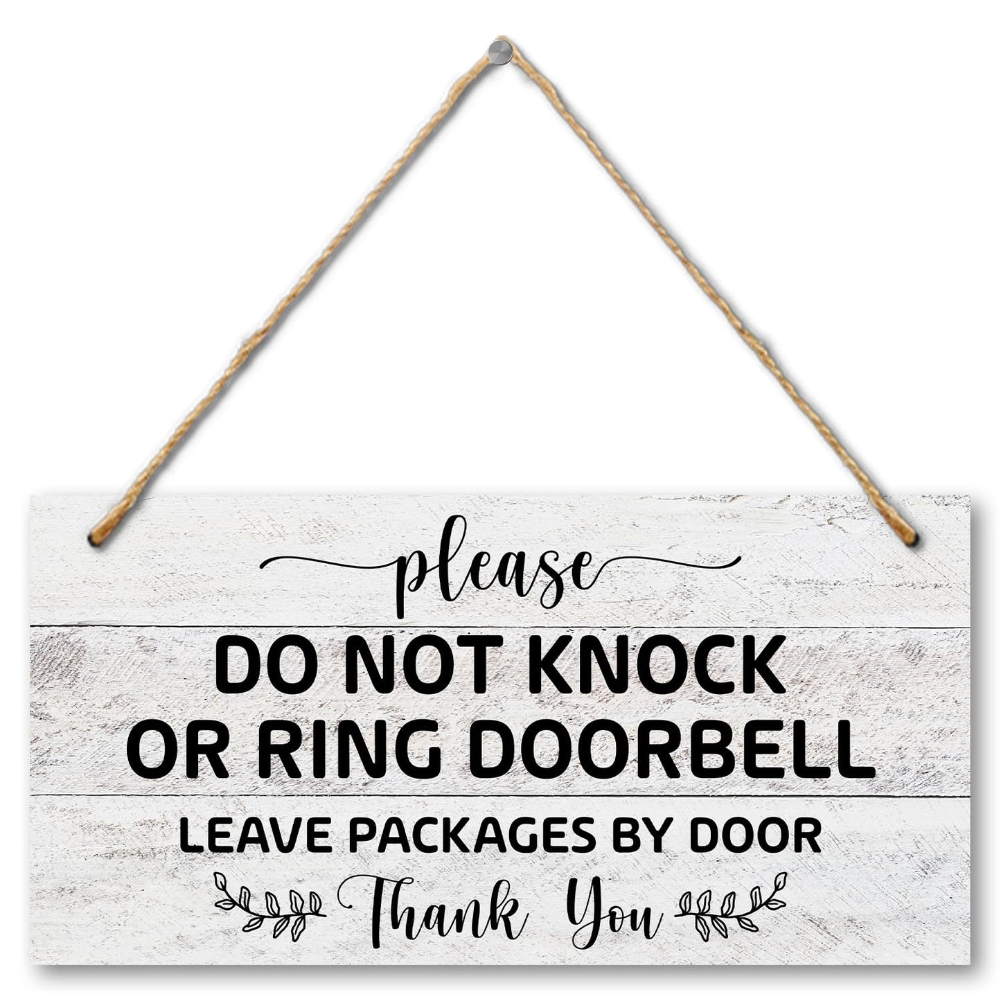 Wooden Sign with Rope for House Front - Do Not Knock or Ring Doorbell, Leave Packages by Door, 6x12 Inches Hanging Sign For Door Doors Garden Fence Office -02