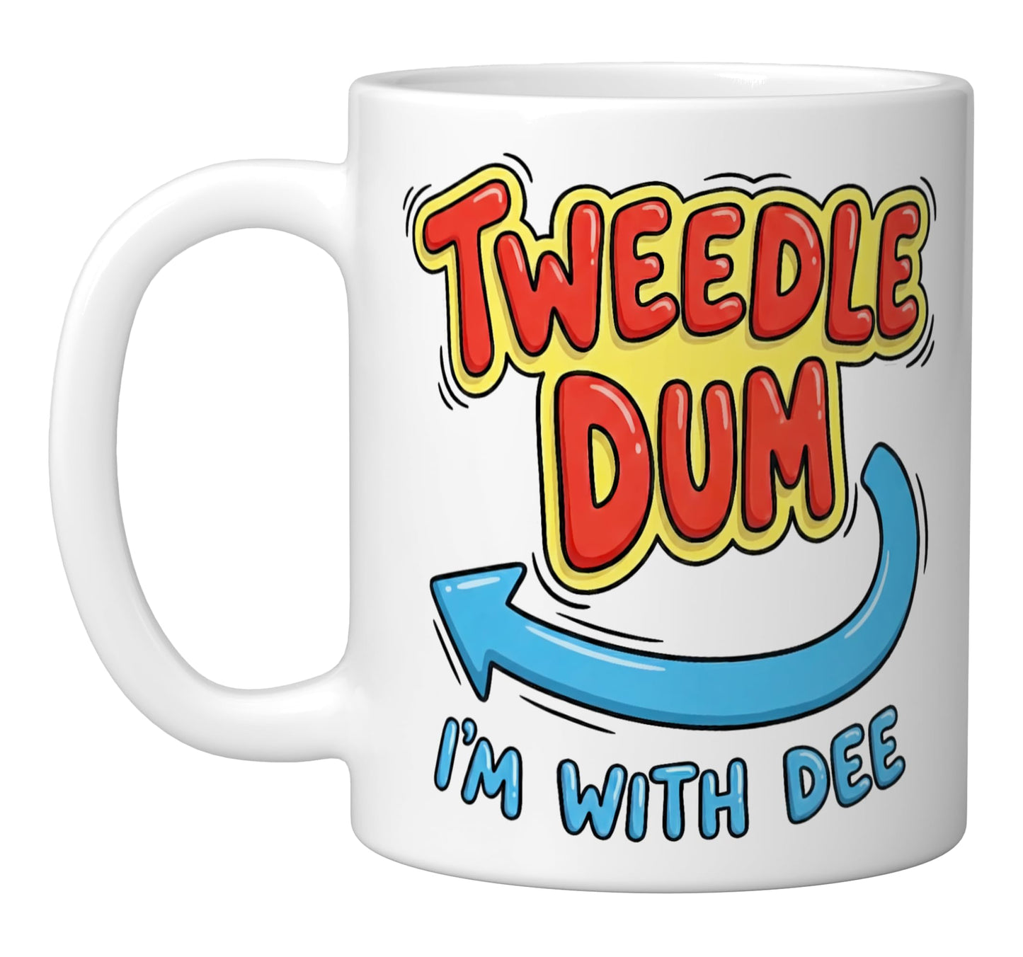 Tweedle Dum I'm With Dee Lazy Couple Matching Character Ceramic Mug, White