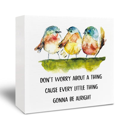 Kneaotoaji Inspirational Gifts Wooden Sign - Three Little Birds Decor for Home Farmhouse, Don't Worry About a Thing Cause Every Little Thing Gonna Be Alright Wood Box Sign 5x5 Inch