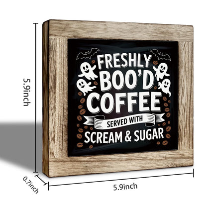 Funny Halloween Ghost Decor, Freshly Boo'd Coffee Sign, Kitchen Decoration for Shelf, Farmhouse Tabletop Decors, Coffee Lover Home Decors, Halloween Cafe Bar Decor 5.9x5.9 inches