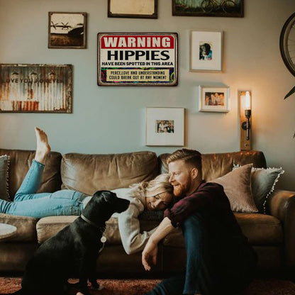 Hippie Metal Tin Sign Warning Signs Welcome Decorative Sign & Plaques Funny Hippies Use Side Door Signs Warning Hippies Have Been Spotted In This Area Sign Stone House Wall Decoration 8 X 12 In